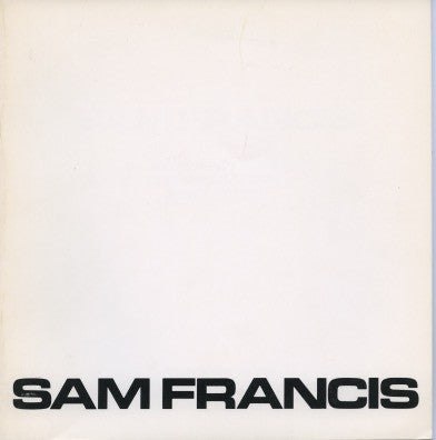 Sam Francis: Black and White Lithographs, 1963-1975